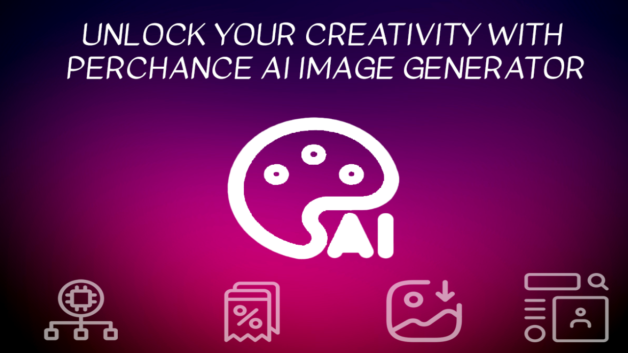 Unlock Your Creativity with Perchance AI Image Generator